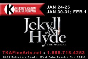 Jekyll and Hyde takes place on TKAs stage on January 24 through February 1, 2020.
